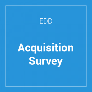 Easy Digital Downloads Acquisition Survey 1.0.3