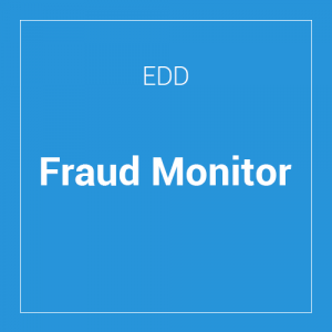 Easy Digital Downloads Fraud Monitor 1.1.5