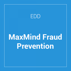 Easy Digital Downloads MaxMind Fraud Prevention 1.0.0