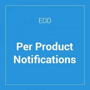 Easy Digital Downloads Per Product Notifications 1.2.4
