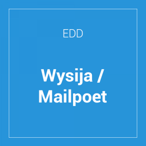 Easy Digital Downloads Wysija - Mailpoet 1.4.1