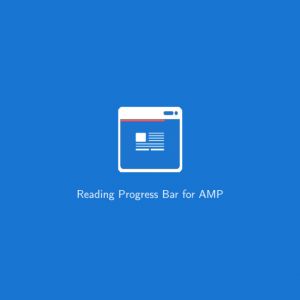 Reading Progress Bar for AMP 1.0.0