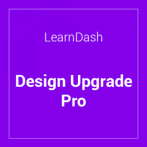 Design Upgrade Pro for LearnDash 2.21.1