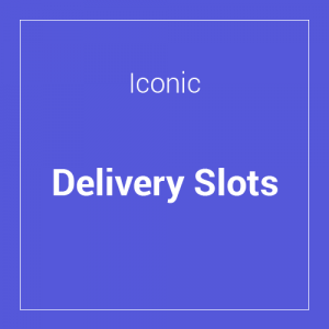 Iconic WooCommerce Delivery Slots 1.18.0