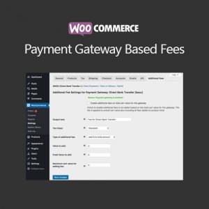WooCommerce Payment Gateway Based Fees 4.0